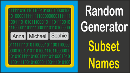 Random generator Select Subset of Names
